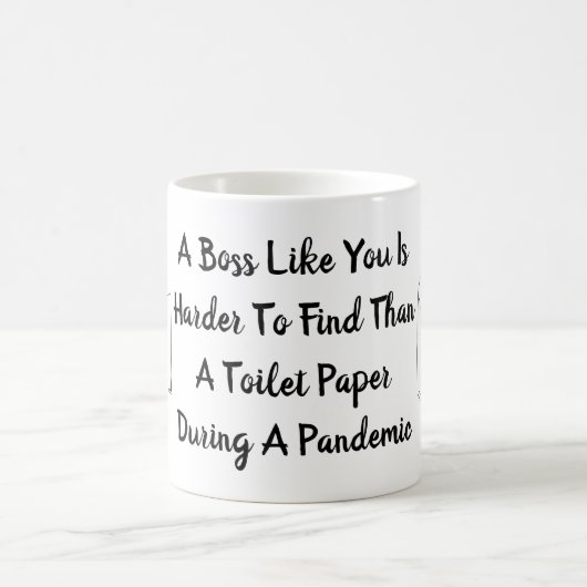 Mug Un Patron Comme Vous Est Plus Difficile À Trouver  (Centre)