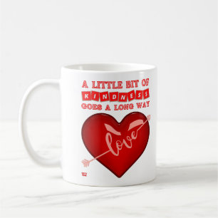 Mug "UN PETIT PEU DE GENTILLESSE..." citation inspiran