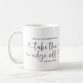 Mug Un Petit Quelque Chose pour Atténuer le Bord (Gauche)