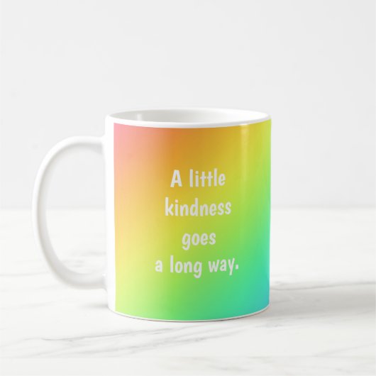 Mug Un peu de gentillesse va un long chemin Rainbow Mu (Gauche)