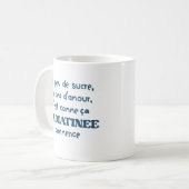 Mug un peu de sucre un peu d'amour c'est comme (Devant gauche)