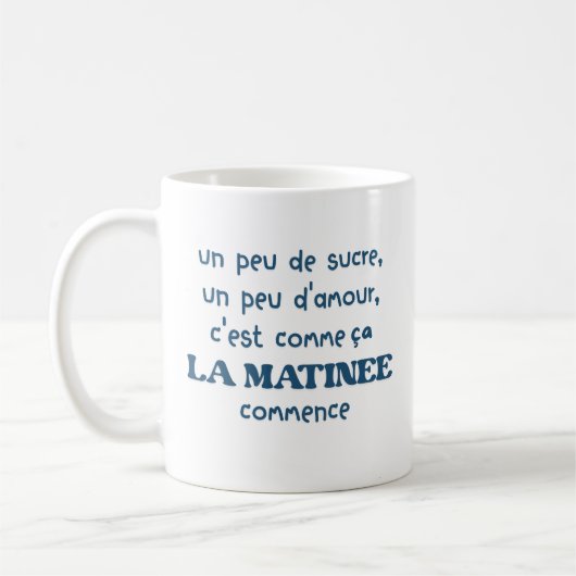 Mug un peu de sucre un peu d'amour c'est comme (Gauche)