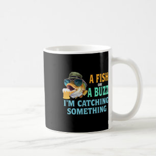 Mug Un poisson ou un buzz Je attrape quelque chose de 