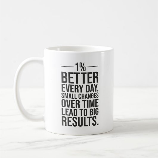 Mug Un Pour Cent De Mieux Chaque Jour, La Motivation D (Gauche)