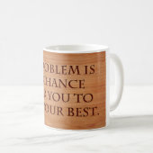 Mug Un problème est une chance (Devant droit)