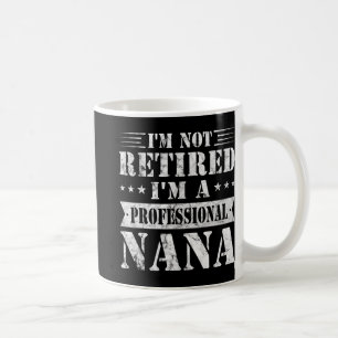 Mug Un professionnel Nana Funny Fête des mères Gran re