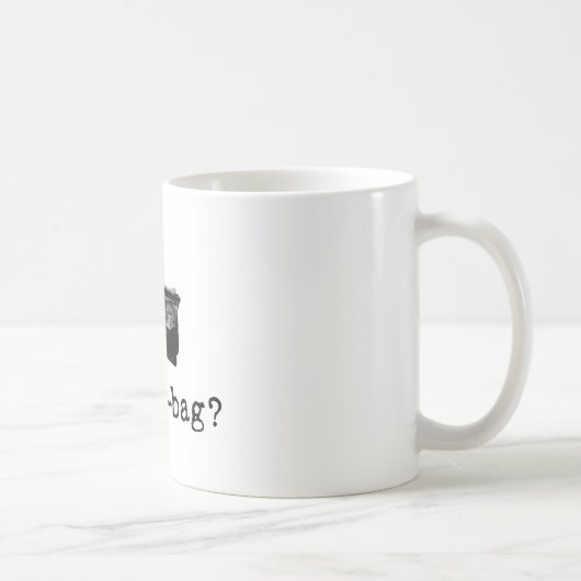 Mug Un sac à main ? (Droite)