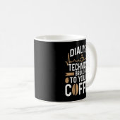 Mug Un technicien en dialyse vous a apporté par Café N (Devant droit)