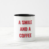 Mug Una Taza, Una Sonrisa y Un Café Buenos Días (Centre)