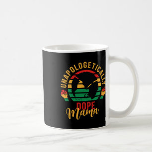 Mug Unapologtical Drug Noir Mois Histoire Africaine