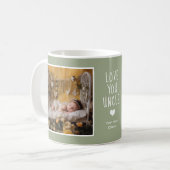 Mug Uncle Love You Photos Moderne Soft Green C22 Blanc (Devant gauche)