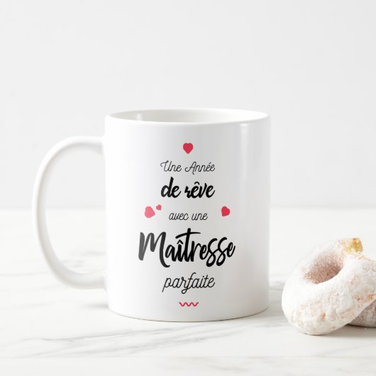 Mug Une année de rêve avec maîtresse (Avec donut)