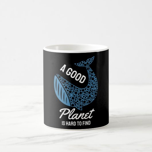 Mug Une bonne planète est difficile à trouver (Centre)