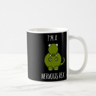 Mug Une comédie Rex anxieux anxiété dinosaure Dino T-r