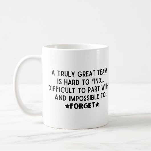Mug Une équipe vraiment géniale est difficile à trouve (Gauche)