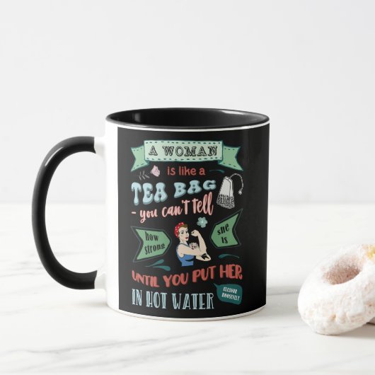 Mug Une femme est comme un sachet de thé (Avec donut)