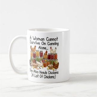 Mug Une femme ne peut survivre avec la mise en conserv