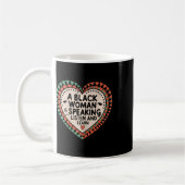 Mug Une Femme Noire Parle Écouter Et Apprendre Junetee (Gauche)