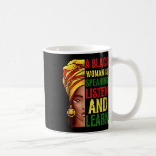 Mug Une femme noire parle Écoutez le mois de l'histoir