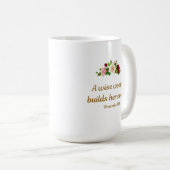 Mug "Une femme sage construit sa maison" - Proverbes 1 (Devant droit)