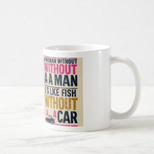 Mug Une femme sans homme est comme un poisson sans voi