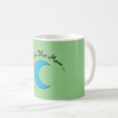 Mug "Une fois dans une lune bleue" (Devant droit)
