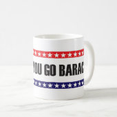 Mug Une fois que vous allez Barack…. (Devant droit)