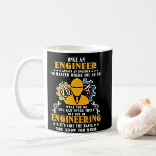Mug Une Fois Un Ingénieur Toujours Un Ingénieur Peu