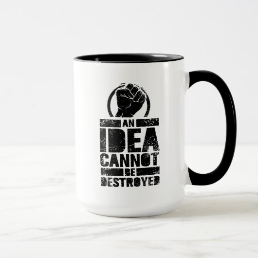 Mug Une Idée Ne Peut Être Détruite (Droite)