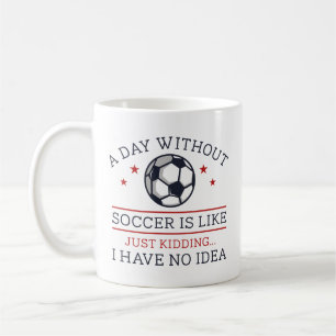 Mug Une Journée Sans Football