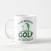 Mug Une journée sans golf (Gauche)