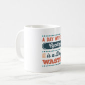 Mug Une journée sans vélo est une journée gaspillée (Devant gauche)