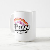 Mug Une Lesbienne de nouveau réveillée (Devant gauche)