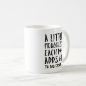 Mug Une peu de citation de motivation de progrès (Devant droit)