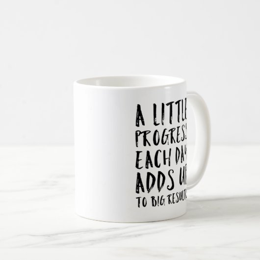 Mug Une peu de citation de motivation de progrès (Devant droit)