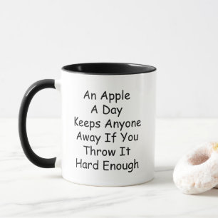 Mug Une Pomme Par Jour Empêche N'Importe Qui Si Vous L