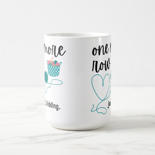 Mug Une Rangée De Plus (Juste De Rembourser) (Centre)