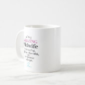 Mug Une sage-femme vraiment incroyable (Devant gauche)