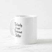 Mug Une sœur géniale drôle (Devant gauche)