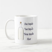 Mug Une tequila Deux tequila Trois tequila Quatre (Gauche)