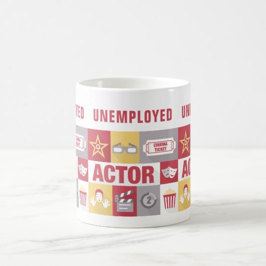 Mug Unemployed Actor Iconic Designed (Centre)