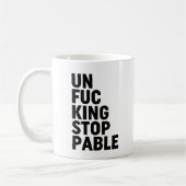 Mug Unfu*kingstoppable (Gauche)