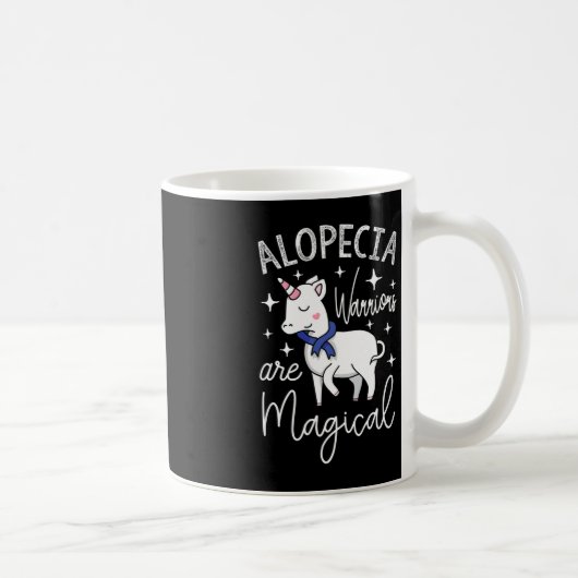 Mug Unicorn Alopecia Les guerriers sont magiques (Droite)