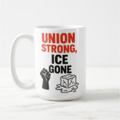 Mug Union Strong, ICE Gone... Manifestations d'immigra (Gauche)