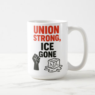 Mug Union Strong, ICE Gone... Manifestations d'immigra