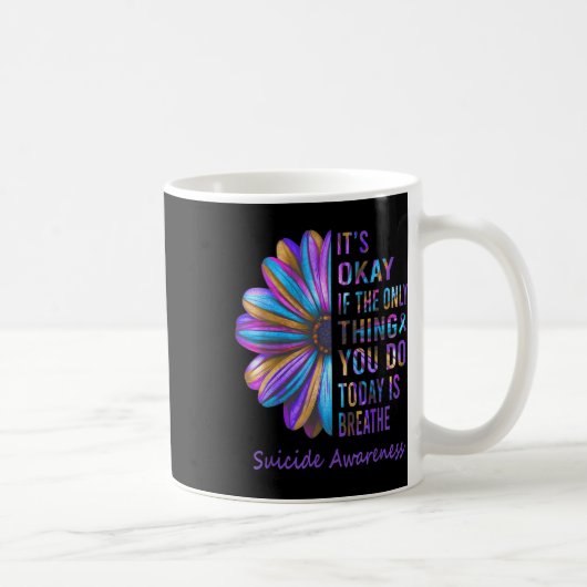 Mug Unique C'Est Bon Si La Seule Chose Que Vous Faites (Droite)
