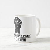 Mug Unité de Procrastinators, plus tard ! Drôle (Devant droit)