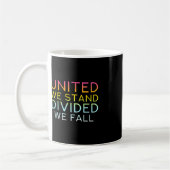 Mug United We Stand Divivive We Fall - Community Love (Gauche)