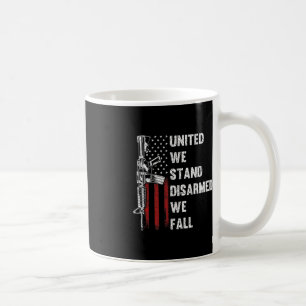 Mug United We Stress Désarmé We Fall Gun Rights Americ