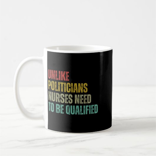 Mug Unlike Liticians Nurses Need To Be Qualified Sarca (Gauche)